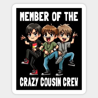 Member Of The Crazy Cousin Crew Sticker